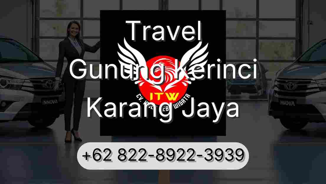 Travel Gunung Kerinci Karang Jaya