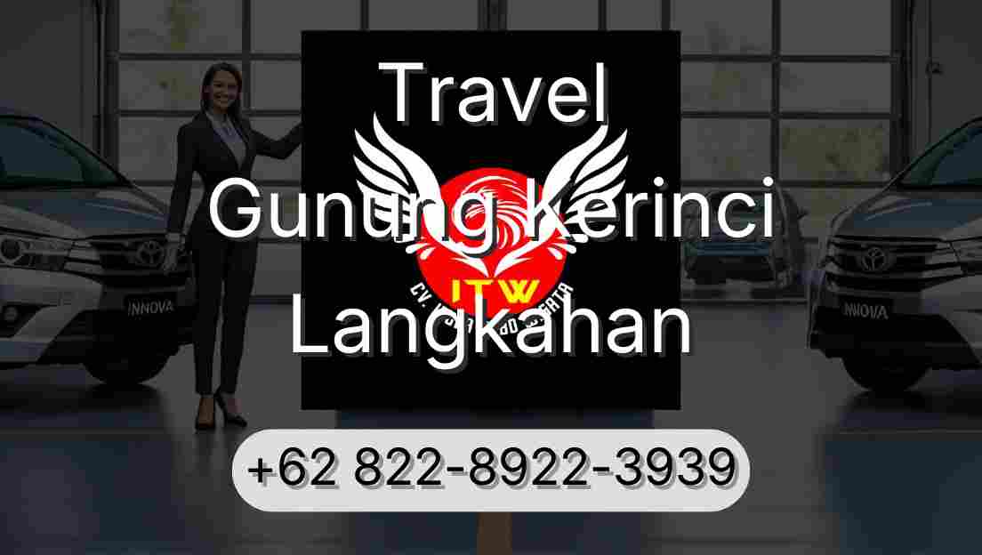 Travel Gunung Kerinci Langkahan