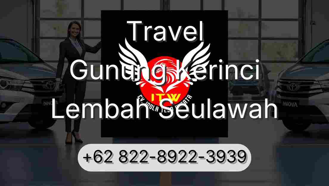Travel Gunung Kerinci Lembah Seulawah