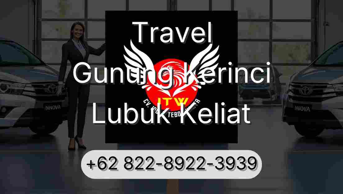 Travel Gunung Kerinci Lubuk Keliat