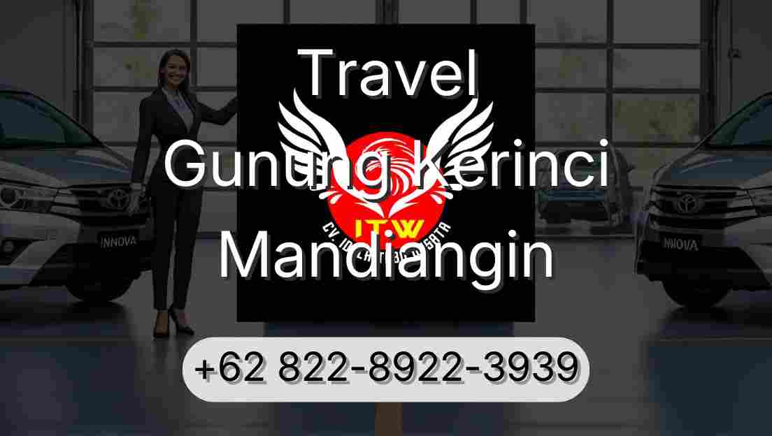 Travel Gunung Kerinci Mandiangin