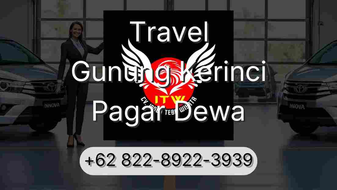 Travel Gunung Kerinci Pagar Dewa