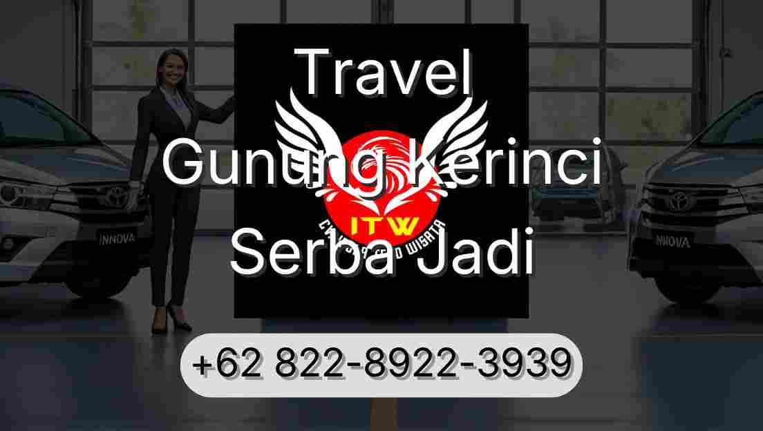 Travel Gunung Kerinci Serba Jadi