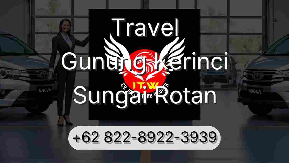 Travel Gunung Kerinci Sungai Rotan