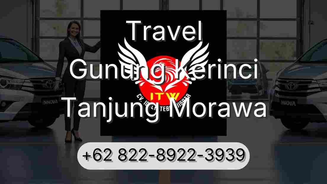 Travel Gunung Kerinci Tanjung Morawa