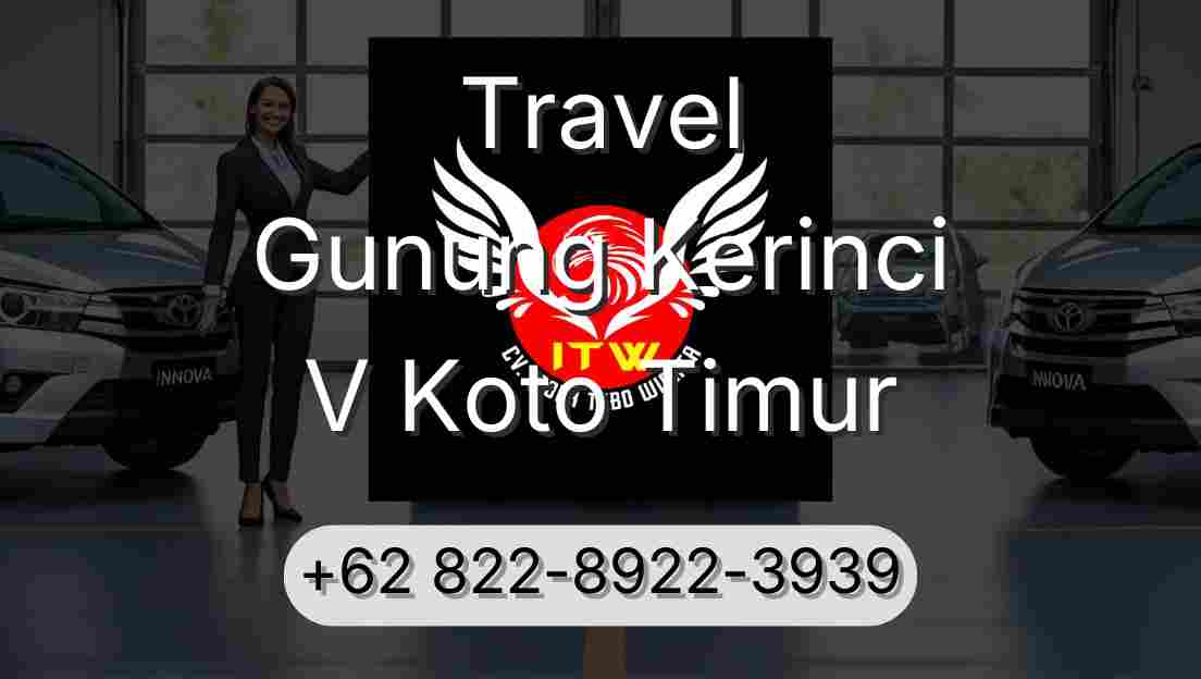 Travel Gunung Kerinci V Koto Timur