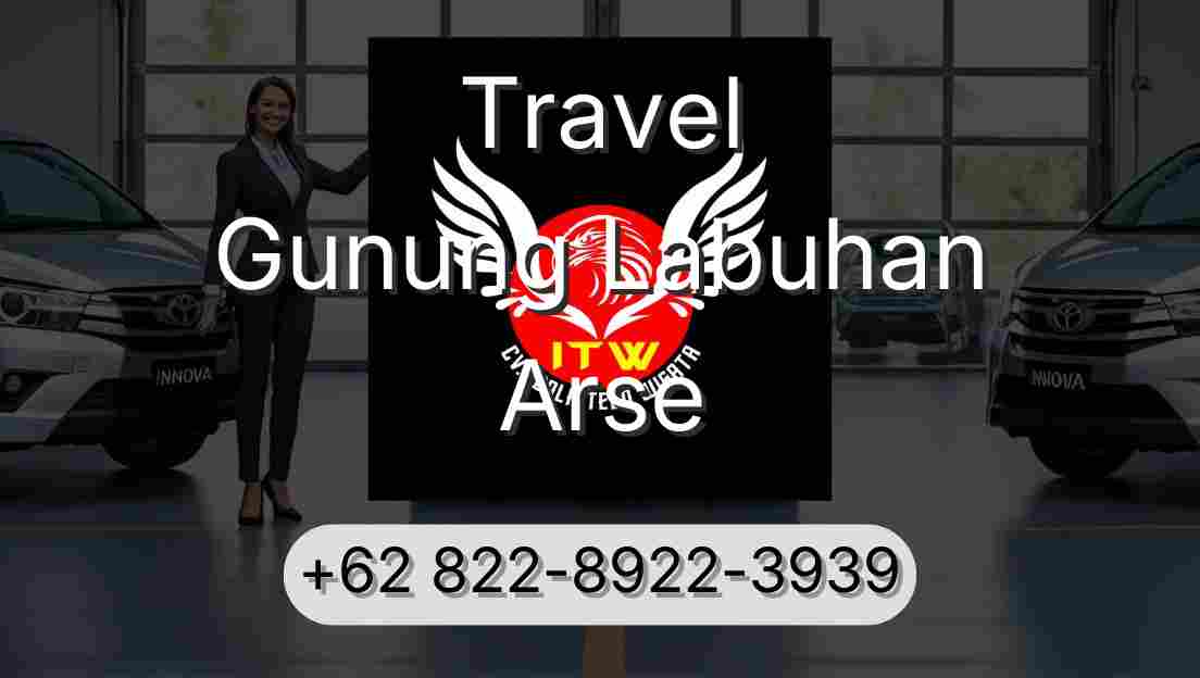 Travel Gunung Labuhan Arse