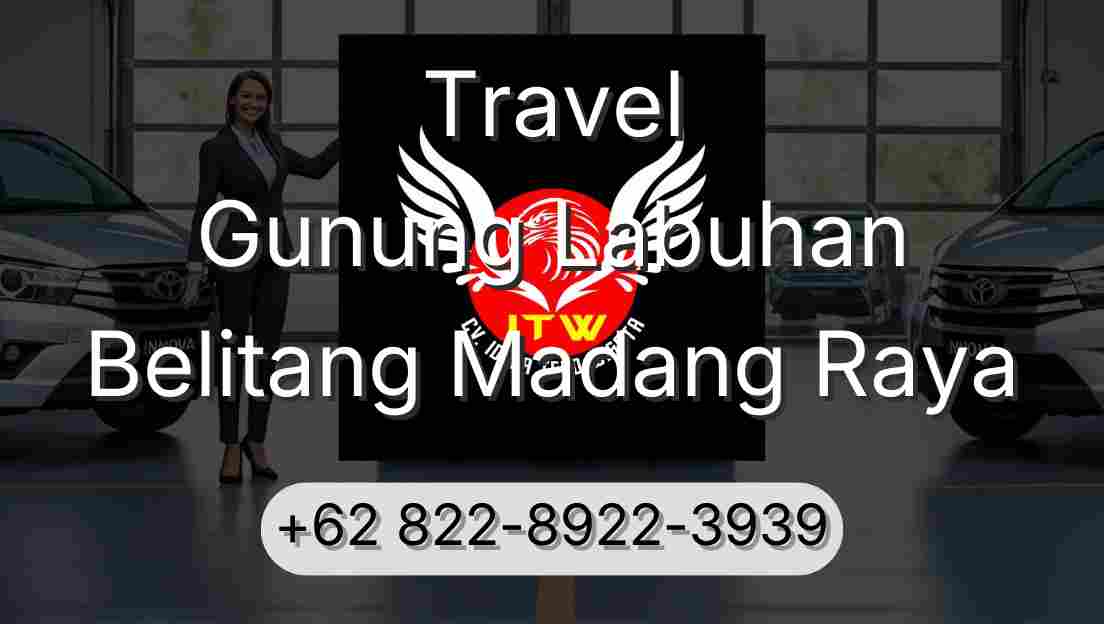 Travel Gunung Labuhan Belitang Madang Raya