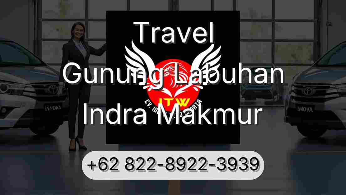 Travel Gunung Labuhan Indra Makmur