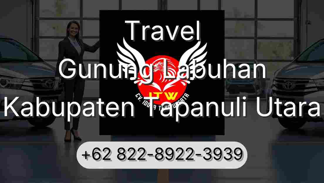 Travel Gunung Labuhan Kabupaten Tapanuli Utara