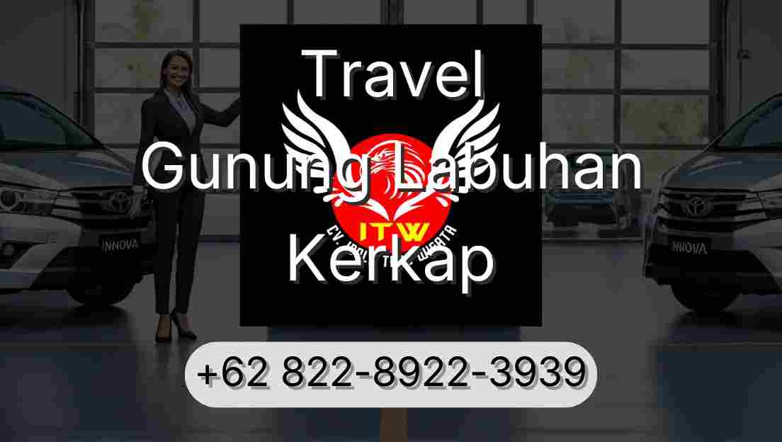 Travel Gunung Labuhan Kerkap