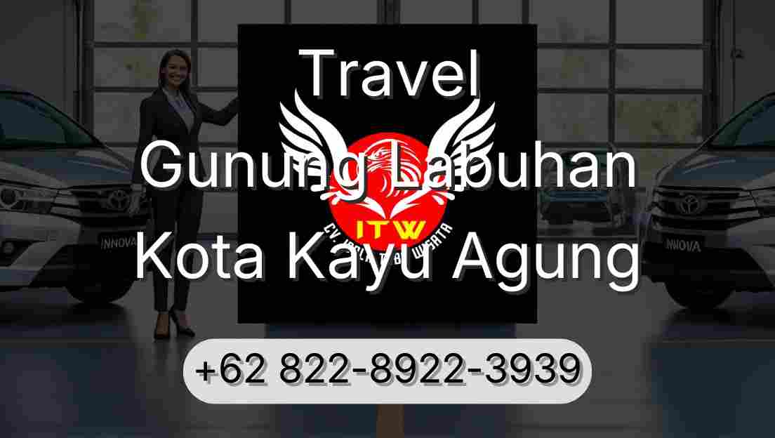 Travel Gunung Labuhan Kota Kayu Agung