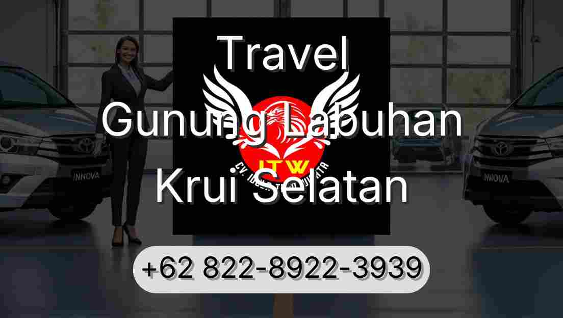 Travel Gunung Labuhan Krui Selatan
