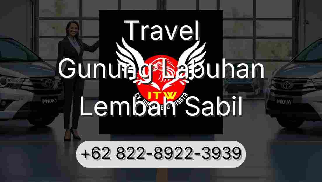 Travel Gunung Labuhan Lembah Sabil