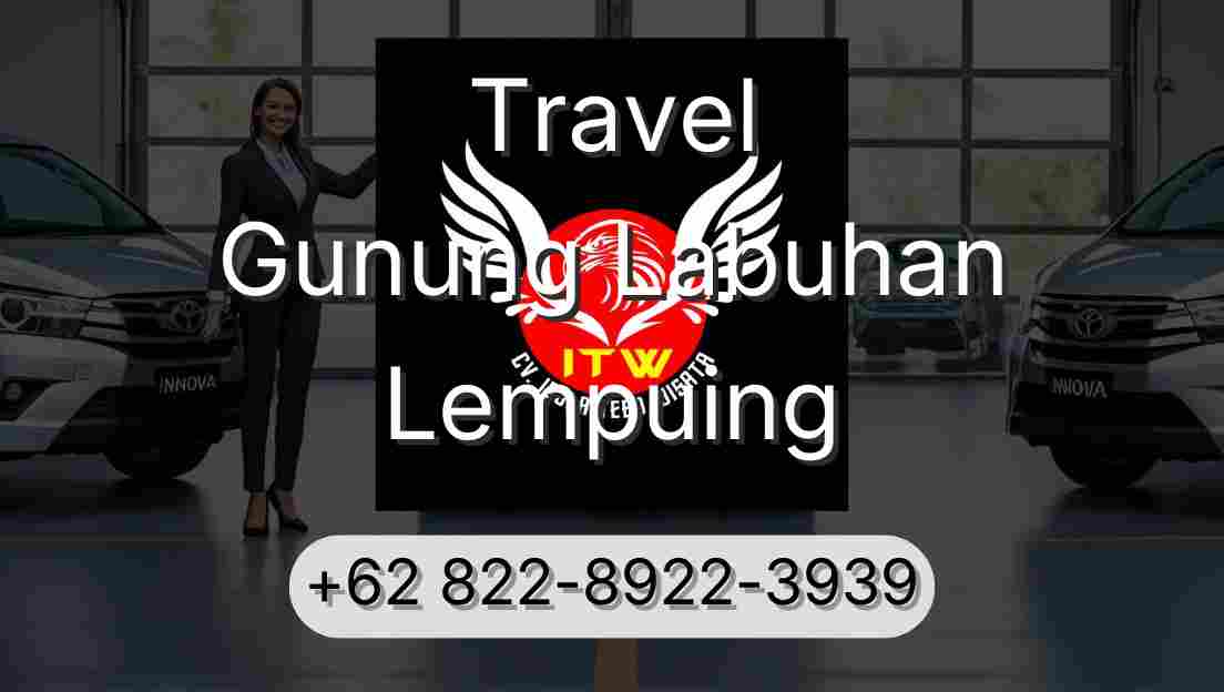 Travel Gunung Labuhan Lempuing