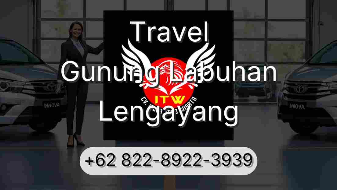 Travel Gunung Labuhan Lengayang