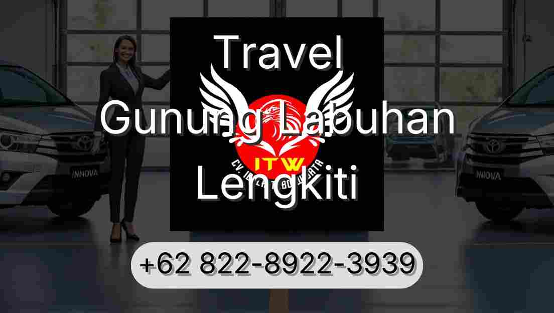 Travel Gunung Labuhan Lengkiti