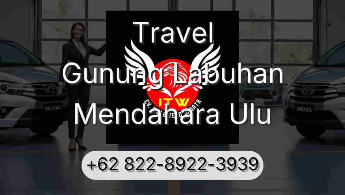 Travel Gunung Labuhan Mendahara Ulu