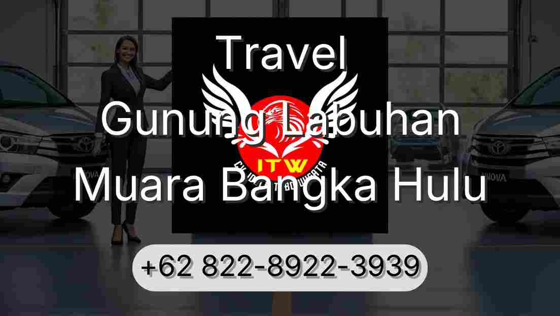 Travel Gunung Labuhan Muara Bangka Hulu