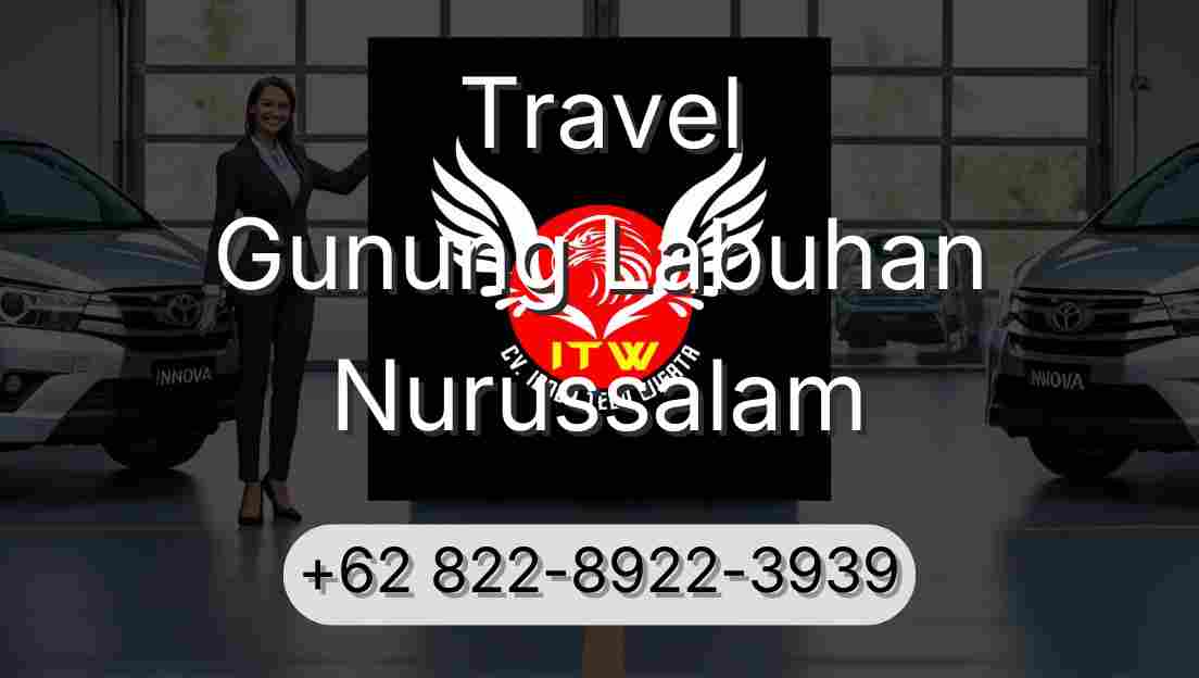 Travel Gunung Labuhan Nurussalam