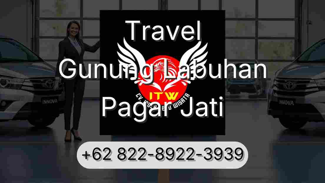 Travel Gunung Labuhan Pagar Jati