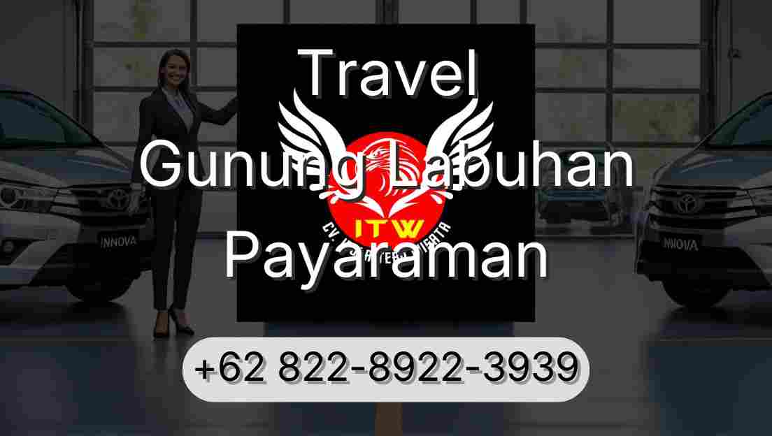Travel Gunung Labuhan Payaraman