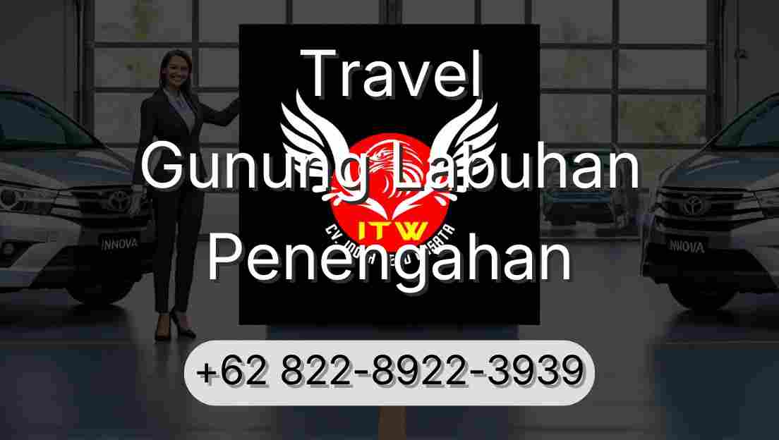 Travel Gunung Labuhan Penengahan