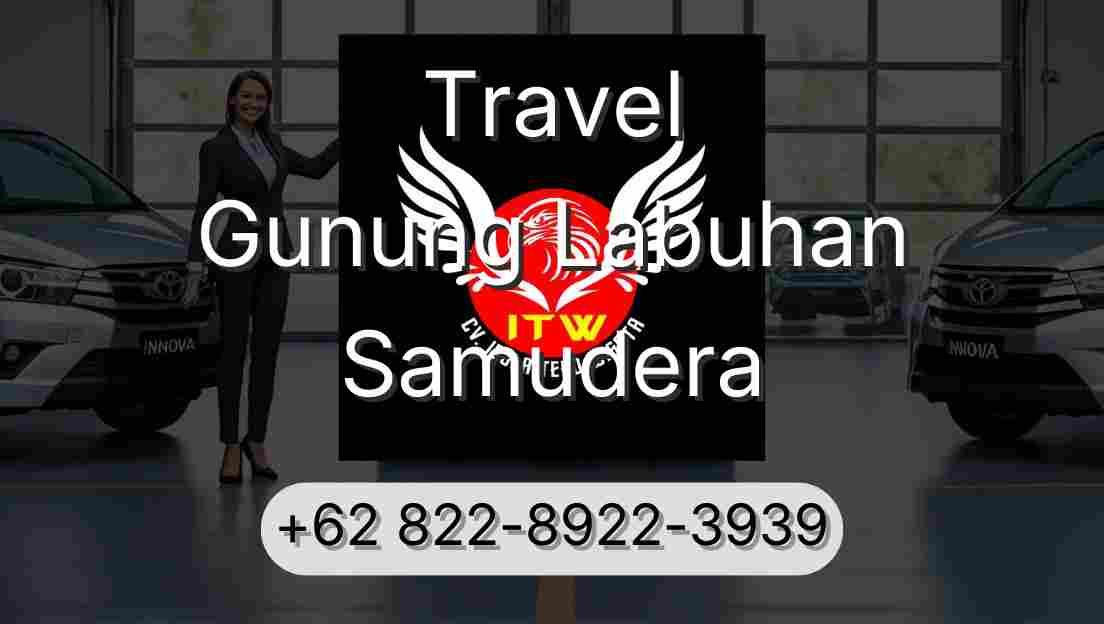 Travel Gunung Labuhan Samudera