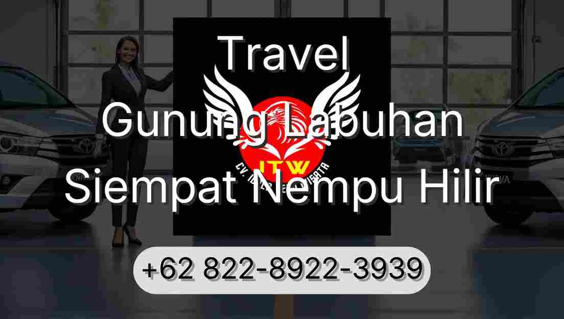Travel Gunung Labuhan Siempat Nempu Hilir