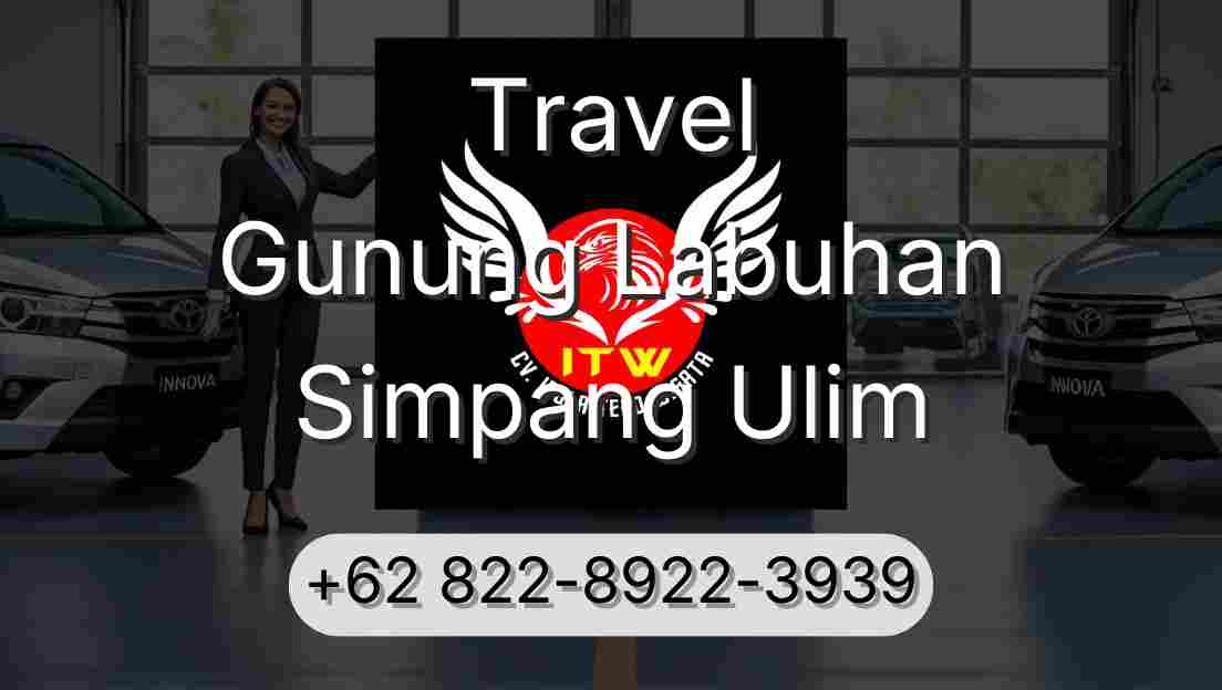 Travel Gunung Labuhan Simpang Ulim