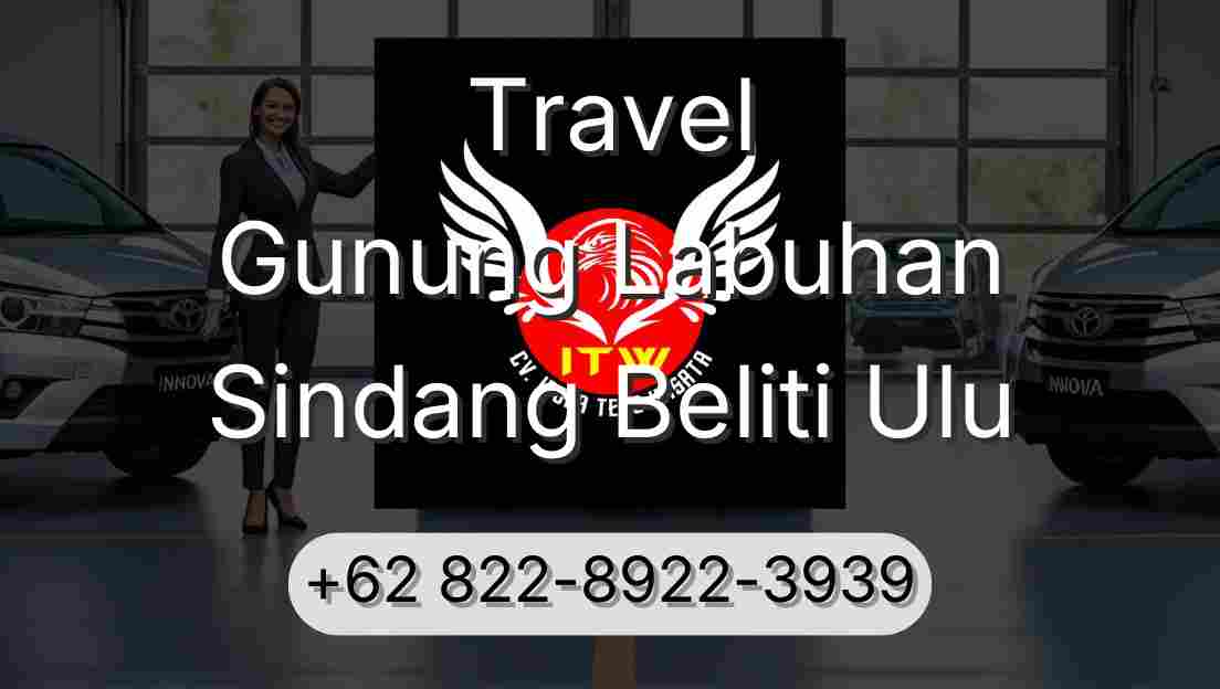 Travel Gunung Labuhan Sindang Beliti Ulu
