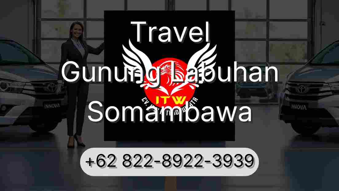 Travel Gunung Labuhan Somambawa