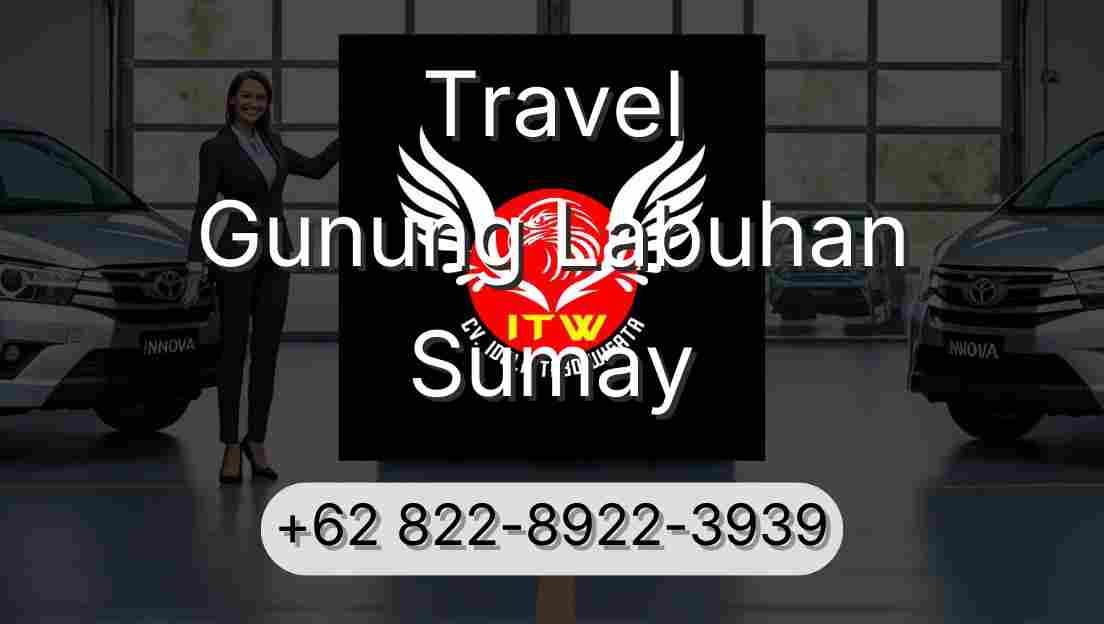 Travel Gunung Labuhan Sumay