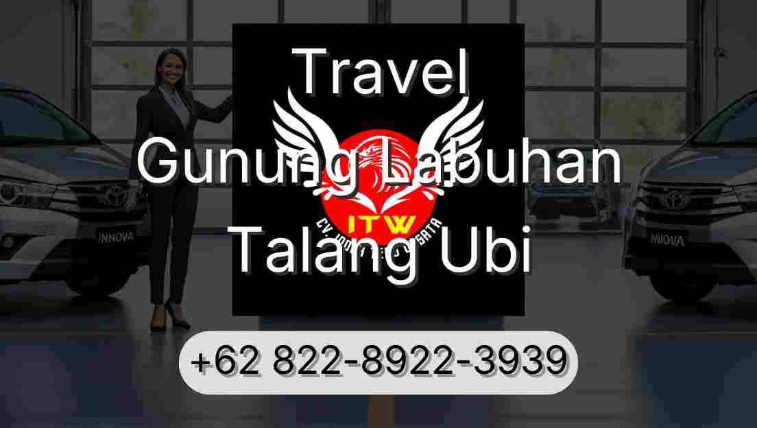 Travel Gunung Labuhan Talang Ubi