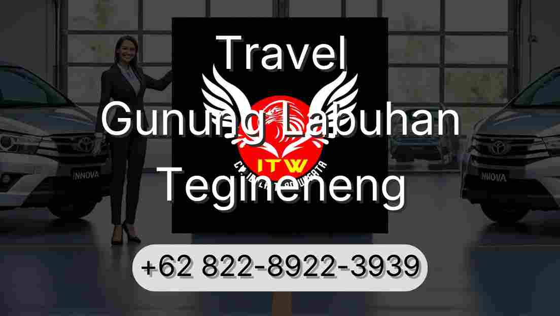 Travel Gunung Labuhan Tegineneng