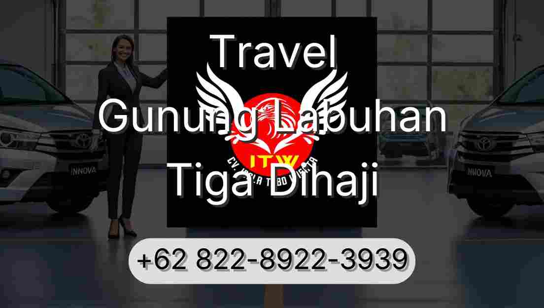 Travel Gunung Labuhan Tiga Dihaji