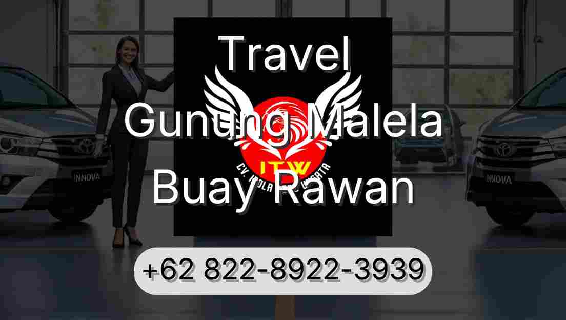 Travel Gunung Malela Buay Rawan