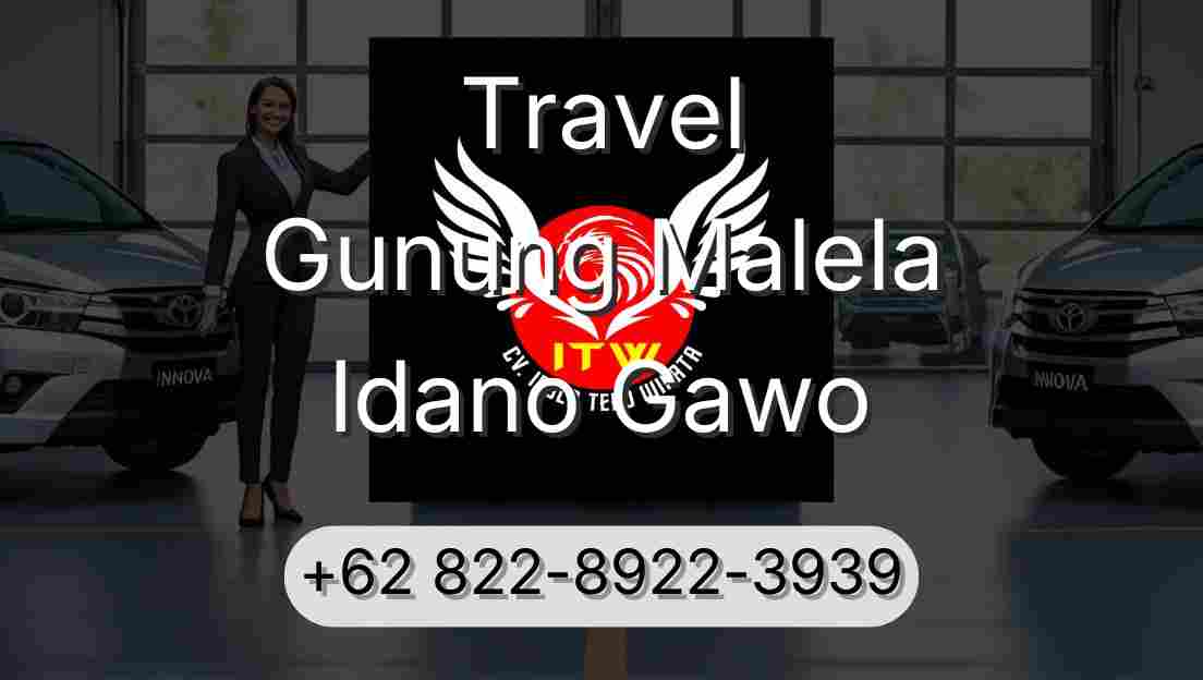Travel Gunung Malela Idano Gawo