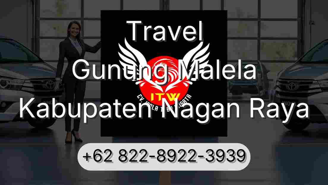 Travel Gunung Malela Kabupaten Nagan Raya