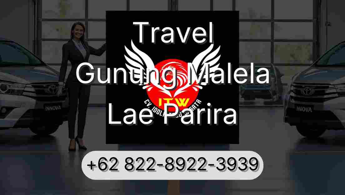 Travel Gunung Malela Lae Parira