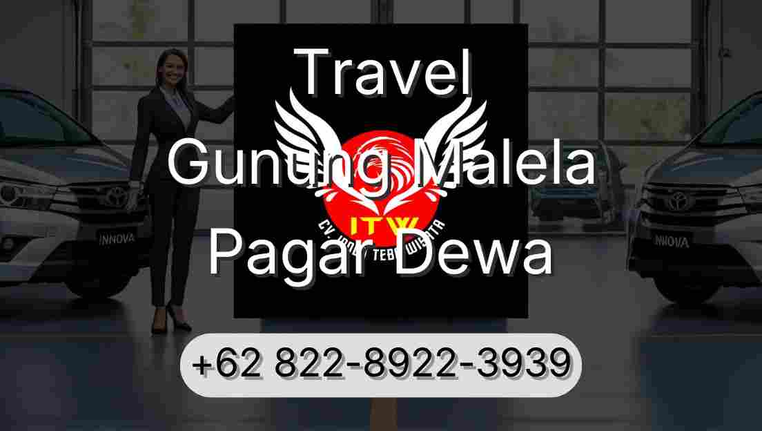 Travel Gunung Malela Pagar Dewa