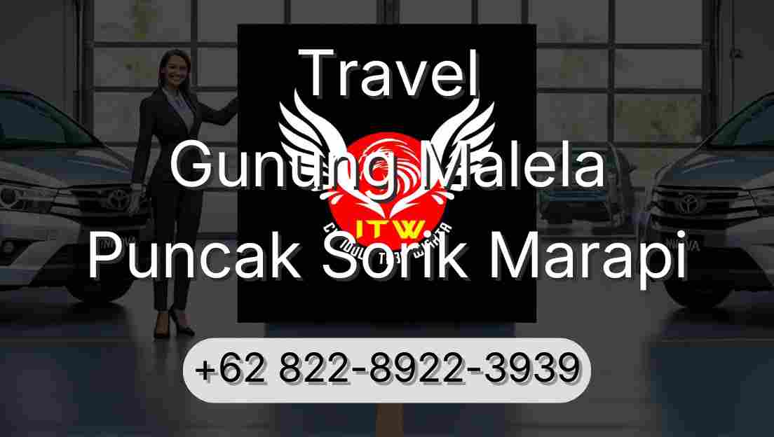 Travel Gunung Malela Puncak Sorik Marapi