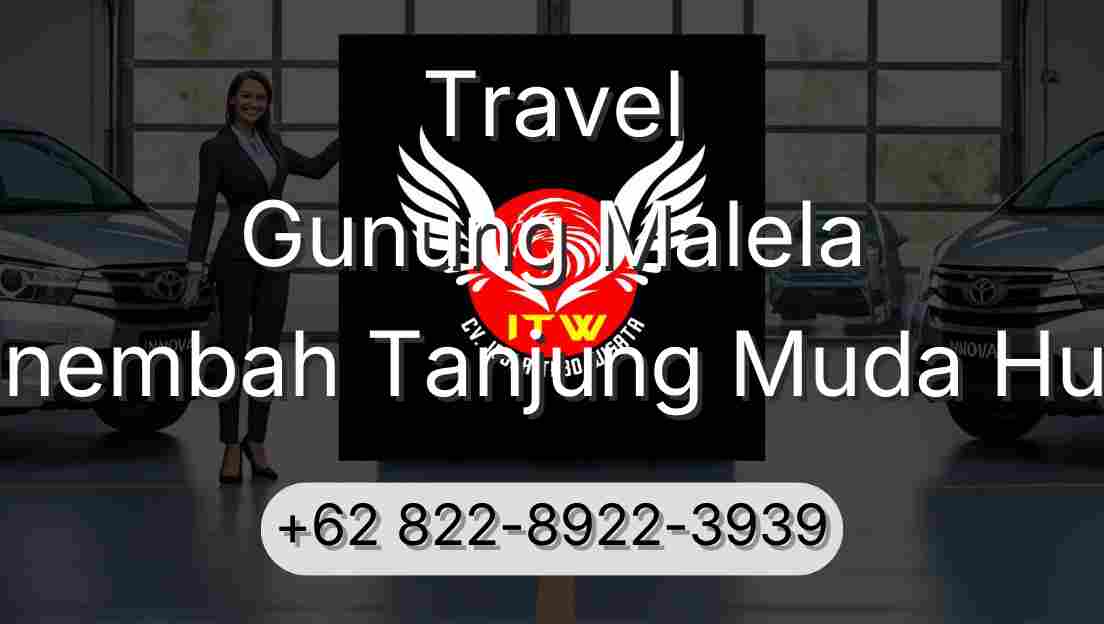 Travel Gunung Malela Sinembah Tanjung Muda Hulu