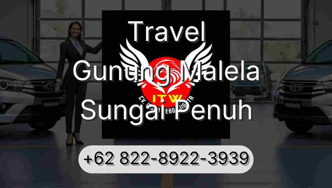 Travel Gunung Malela Sungai Penuh