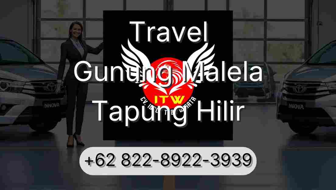 Travel Gunung Malela Tapung Hilir
