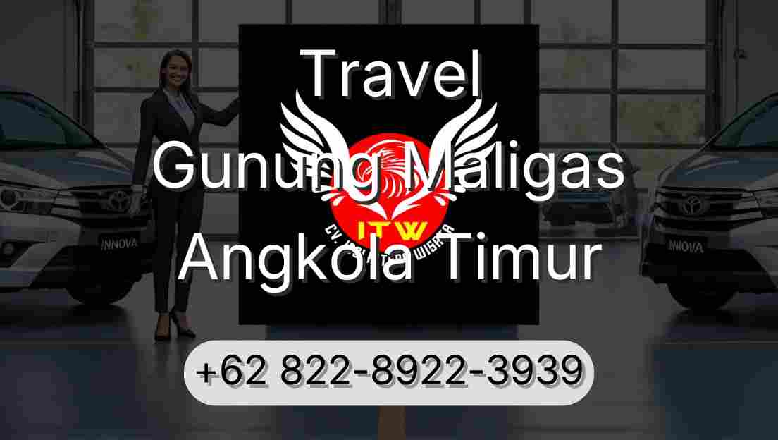 Travel Gunung Maligas Angkola Timur