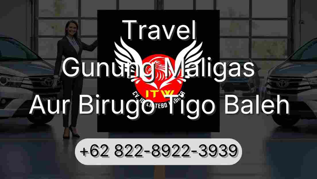 Travel Gunung Maligas Aur Birugo Tigo Baleh