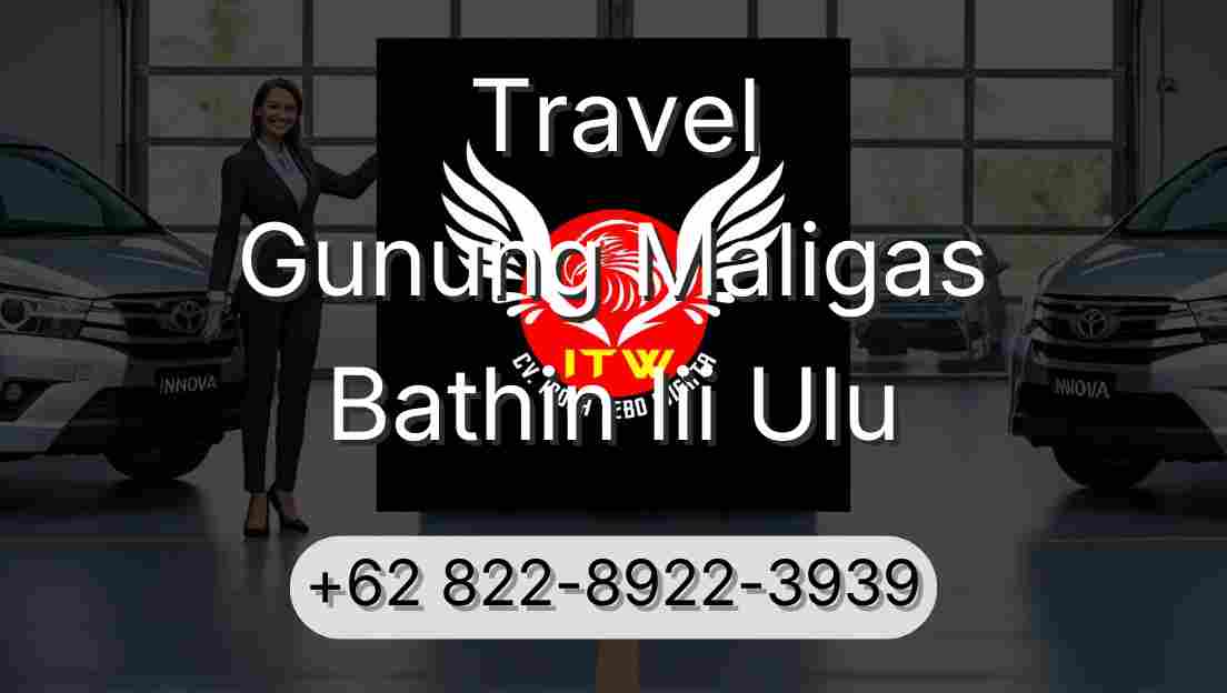 Travel Gunung Maligas Bathin Iii Ulu