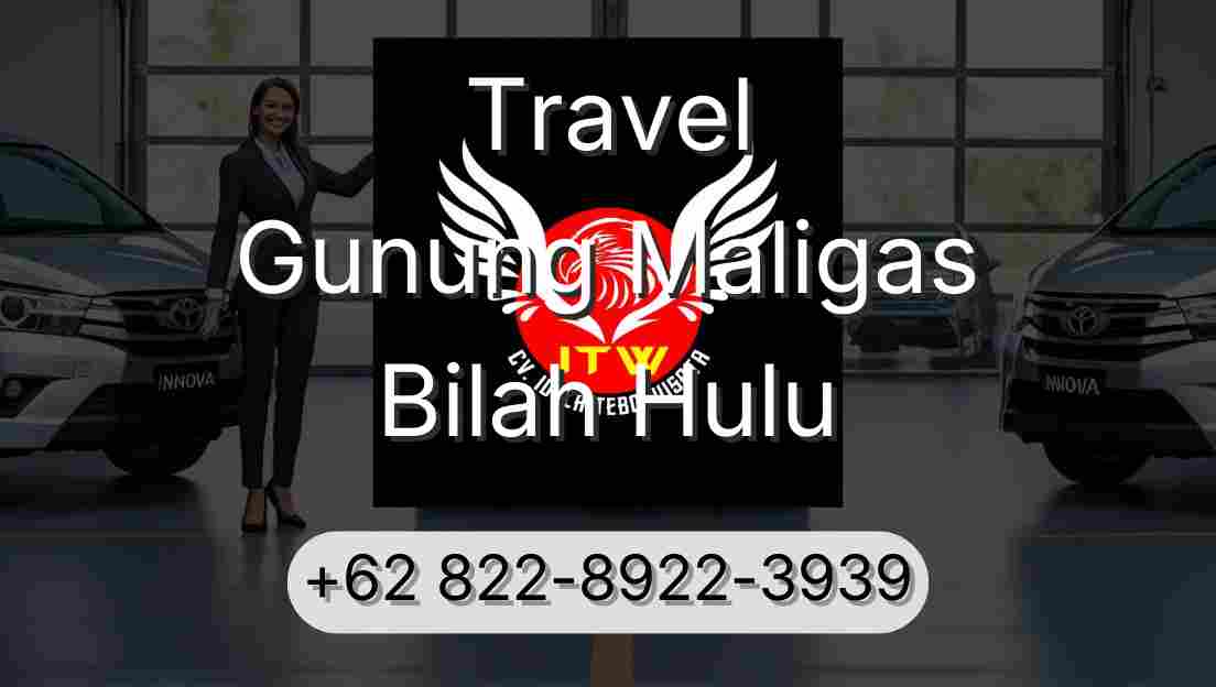 Travel Gunung Maligas Bilah Hulu