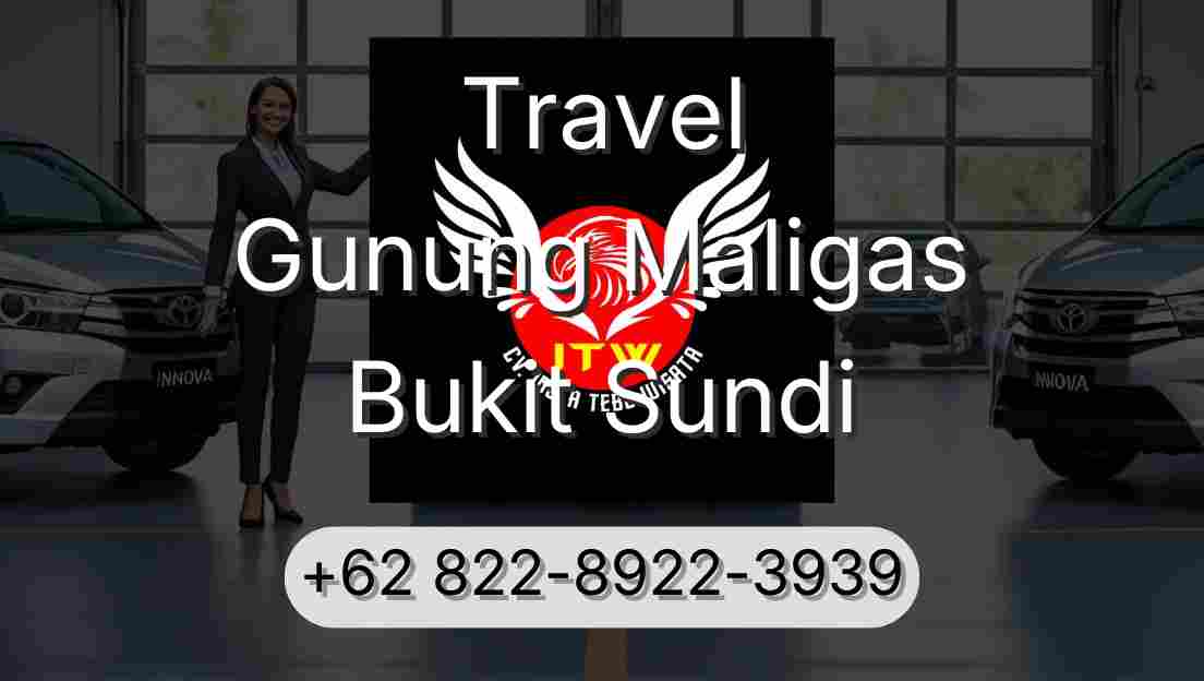 Travel Gunung Maligas Bukit Sundi